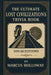 The Ultimate Lost Civilizations Trivia Book: 500 Questions on the Maya, Aztecs, Inca, Indus Valley, and the Vanished Cultures of Our Past by Marcus Holloway