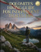 Dolomites Hiking Guide for Independent Travellers: Mountain Trails, Refugios and Scenic Multi-Day Adventures by Avery Atlas Horizon