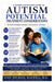 Autism: Potential Treatment Considerations by John Michael Maxwell