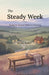 The Steady Week, For You: Your Own Recovery While Co-Parenting by Pauline Sam, Remy Anker