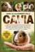 Guida All'allevamento Della Cavia: La guida completa per principianti per allevare e prendersi cura della cavia: comportamento e bisogni sociali...... by Leonardo B. Ferranti