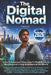 The Digital Nomad: A North American Freelancer's Field Guide to Working and Living Anywhere in the World. by Jason Lin