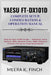 Yaesu FT-DX101D: Complete Setup, Configuration & Operation Manual: Step-by-Step HF/6M Guide - Unboxing, Menu Mastery, DSP, Antenna Tuner, SWR, Firmwar by Meera K. Finch