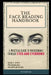 The Face Reading Handbook: A Practical Guide to Physiognomy Through Eyes and Eyebrows by Mohd Faisal