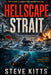 Hellscape Strait by Steve Kitts