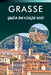Grasse Guía de Viaje 2027: Explora las principales atracciones, monumentos históricos, perfumerías, museos, aventuras al aire libre y consejos práctic by Cory S. Mercado