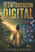 Como Hacerte Una Desintoxicación Digital.: Biohacking del sistema Nervioso, Herramientas y Estrategia practicas para resetear tu sistema nervioso. by Losvania Pereyra