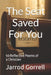 The Seat Saved For You: 50 Reflective Poems of a Christian by Jarrod Gorrell