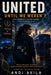 United: Until We Weren't by Andi Avila