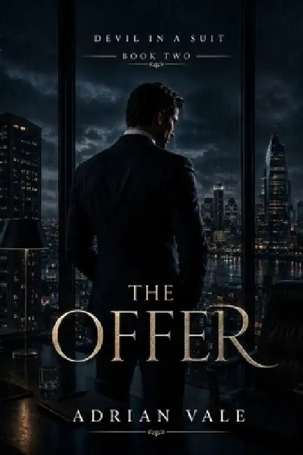 The Offer: A Dark Billionaire Office Romance of Corporate Secrets, Forbidden Desire, and High-Stakes Betrayal by Adrian Vale
