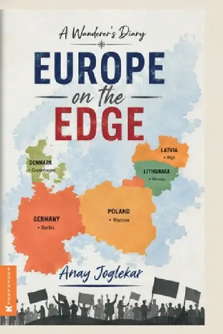Europe on the Edge by Anay Joglekar