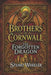 Brothers Of Cornwall The Forgotten Dragon.: An Epic Adventure of The Dragon Taran and two brothers. Secrets hidden for centuries and Ancient Oaths res by Kinglet Publishing, Stuart Wheeler