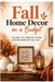 Fall Home Decor on a Budget by MVD Publications