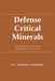 Defense Critical Minerals: Supply, Security, and the Context Between BRICS+ and the West by Jensine Andresen