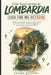 Gite fuori porta in Lombardia: cosa fare nel weekend in Lombardia: Sentieri e passeggiate tra borghi, laghi e cascate per microavventure, itinerari e by Erasmo Bellandi