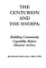 The Centurion and the Sherpa: Building Community Capability Before Disaster Arrives by Michael Paul Ervick