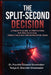 The Split-Second Decision: A Parent's Guide to Preventing the One Outcome Their Child May Never Recover From "Because the moment it happens, it's alre by Tonya A. Sharrett-Shoemaker, Franklin A. Shoemaker