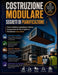 Costruzione modulare Segreti di pianificazione: Come coordinare la produzione in fabbrica, la preparazione del sito, la logistica e l'installazione se by Vertex Gable, Quam Pascal