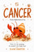 Cancer: Poetic Reflections of You by Sam Smith