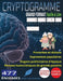 477 Cryptogrammes Difficiles: Les Grands Classiques d'Autrefois: Proverbes et Dictons, Expressions Populaires, Slogans Publicitaires d'Époque & Phrase by Brain Xtra