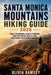 Santa Monica Mountains Hiking Guide 2026: Trail Planning, Route-Finding, and Outdoor Skills for Southern California Hikers by Olivia Ramsey