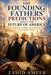The Founding Fathers' Predictions About the Future of America: What They Got Right-and What They Got Completely Wrong by Zahid Ameer