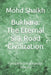 Bukhara: The Eternal Silk Road Civilization: Complete Encyclopedic History by Mohd Shaikh