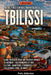 Au-delà des sentiers touristiques à Tbilissi: Guide pratique pour un premier voyage en Géorgie: gastronomie de rue, culture, quartiers, itinéraires et by Felix Alderton