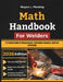 Math Handbook For Welders: A Practical Guide To Measurement, Fabrication Geometry, And Cost Estimating by Wayne L. Fleming