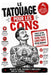 Le Tatouage Pour Les Cons: Parce qu'un tatouage raté dure plus longtemps qu'un mariage by Richard Bertrand