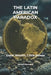 The Latin American Paradox: Great Wealth, Little Power by Bernd Riemann