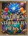 Mineralna Struktura Piękna: Encyklopedia mineralów od K do Z do kolorowania z opisami, miejscem na notatki i kreatywne projekty by Bella Mary Wood
