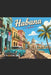 My Havana by Carlos Jesus Diaz