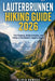Lauterbrunnen Hiking Guide 2026: Trail Planning, Route Selection, and Safety in Switzerland's Jungfrau Region by Olivia Ramsey