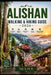 Alishan Walking & Hiking Guide 2026 by Nica Pub