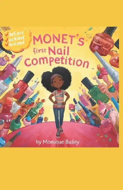 Monet's First Nail Competition by Monique Bailey