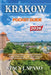 Krakow Pocket Guide 2026: Practical Insights, Curated Itineraries, Money Saving Advice, and Local Secrets for an Extraordinary Urban Escape by Stacy J. Spano