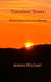 Timeless Tones: The Evolution of Classical Music by James Michael