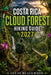 Costa Rica Cloud Forest Hiking Guide 2027 by Lucas Blackwood