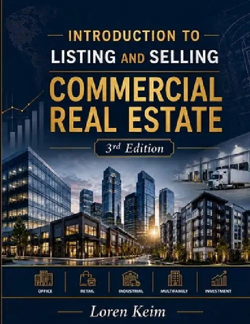 Introduction to Listing and Selling Commercial Real Estate by Loren K. Keim