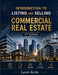 Introduction to Listing and Selling Commercial Real Estate by Loren K. Keim