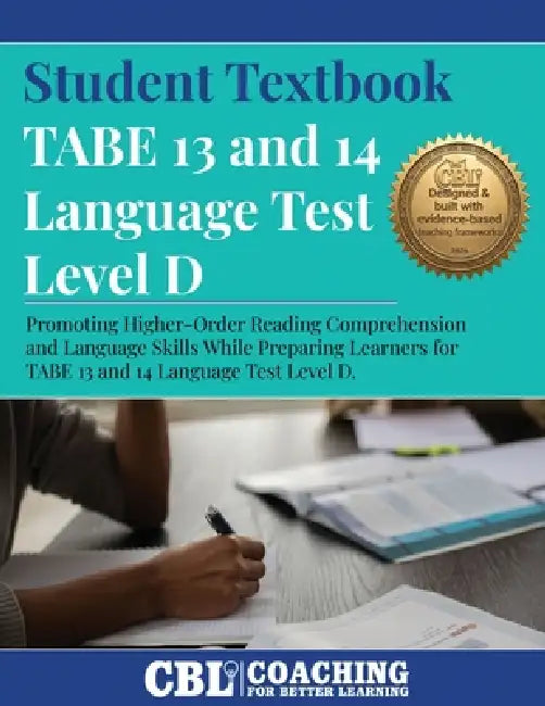 Student Textbook: TABE 13 and 14 Language Test Level D by Coaching for Better Learning