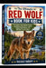 The Ultimate Red Wolf Book for Kids: Fun Facts, Fascinating Stories, and Educational Information About Red Wolves and Wildlife Conservation by Piccolo Snoopy