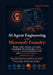 AI Agent Engineering with Microsoft Foundry: Design, build, evaluate, and deploy autonomous AI systems that automate workflows, connect enterprise too by Daniel S. Scott