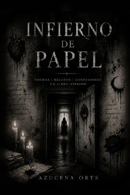 Infierno de Papel by Azucena Orts López