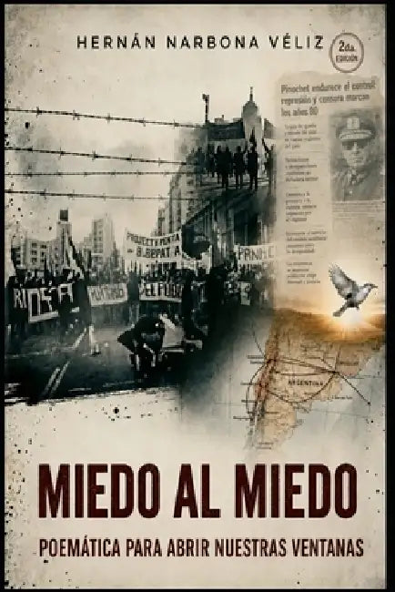 MIedo al miedo: Poemática para abrir nuestras ventanas by Hernán Narbona Véliz
