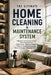 The Ultimate Home Cleaning & Maintenance System: Organization, Hygiene & Room-by-Room Care Guide for a Clean, Stress-Free and Healthy Home by Olivia Romero