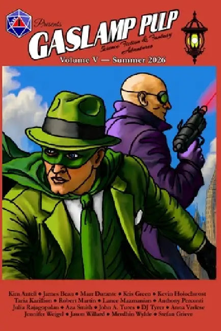 Gaslamp Pulp, Volume 5: Superhero Adventures by Jason Willard, Jennifer Weigel, Kimm Antell