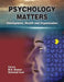 Psychology Matters: Development, Health and Organization by M. B. Sharan