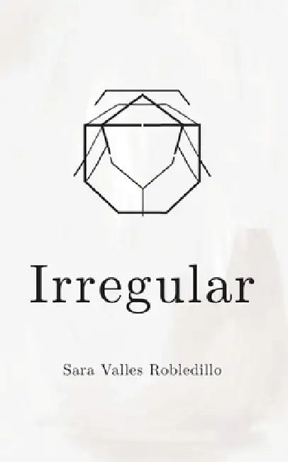 Irregular by Sara Valles Robledillo
